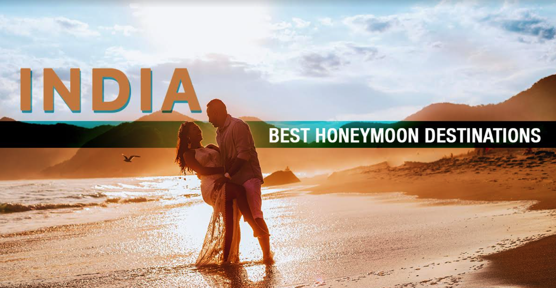 Honeymoon in India